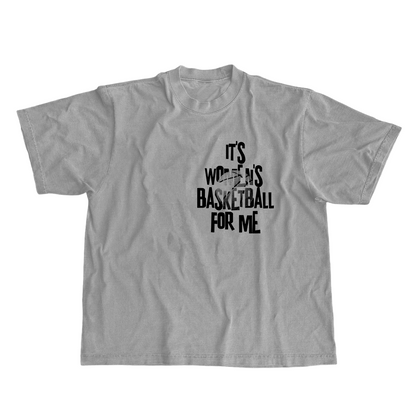 It's Women's Basketball For Me - Boxy Tee - Klever Shirtz